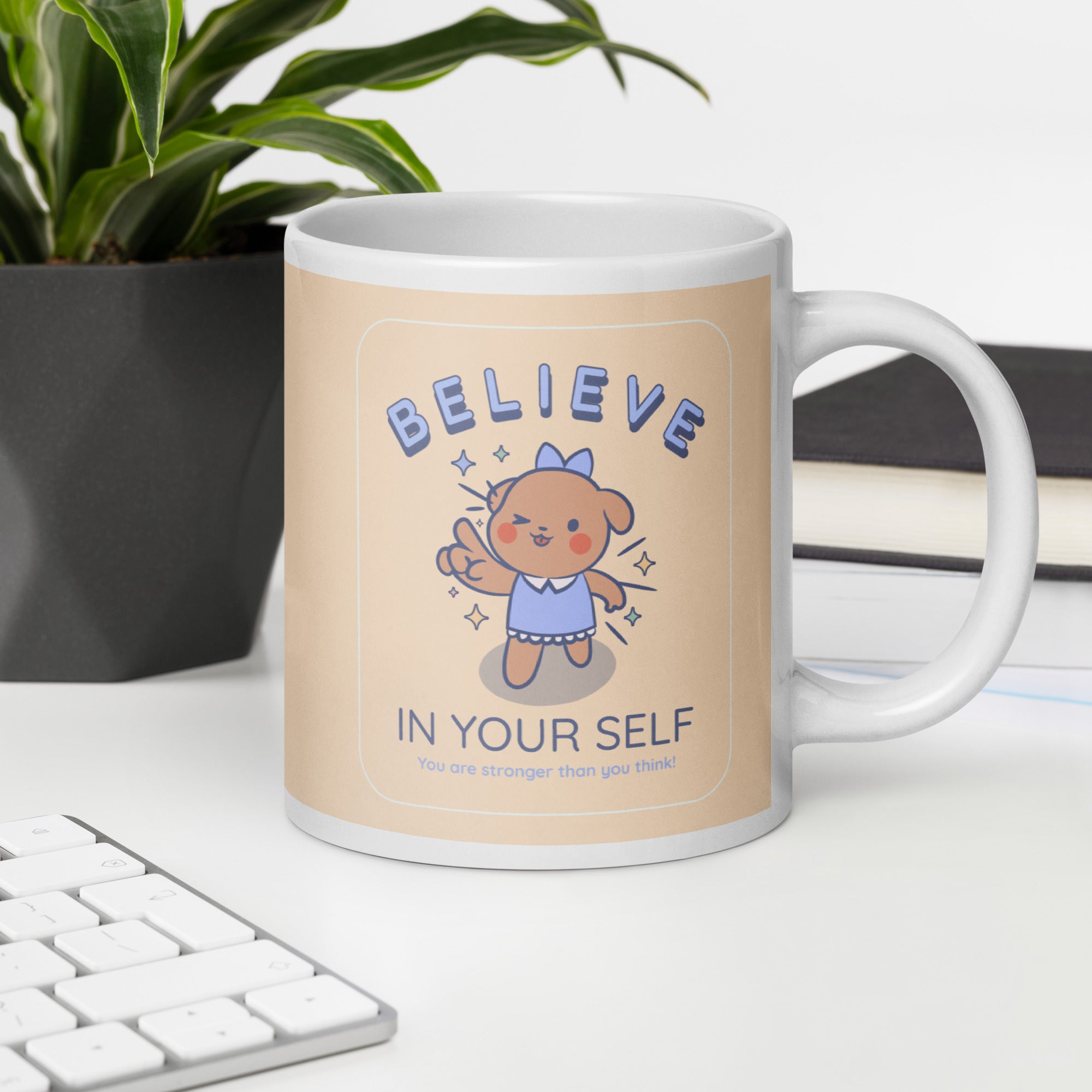 Believe in Yourself White glossy mug