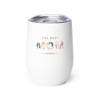 Best Mom Wine tumbler