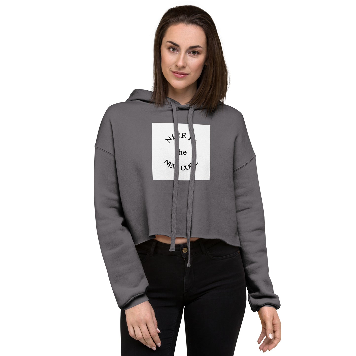 Nice is the New Cool Crop Hoodie