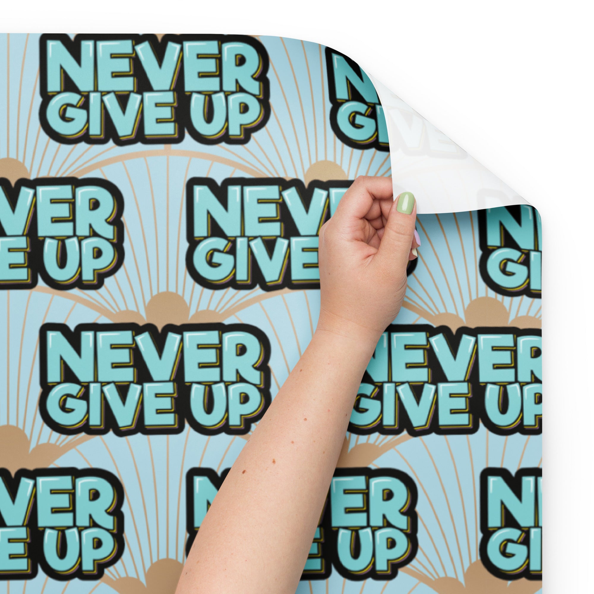 Never Give Up Wrapping paper sheets