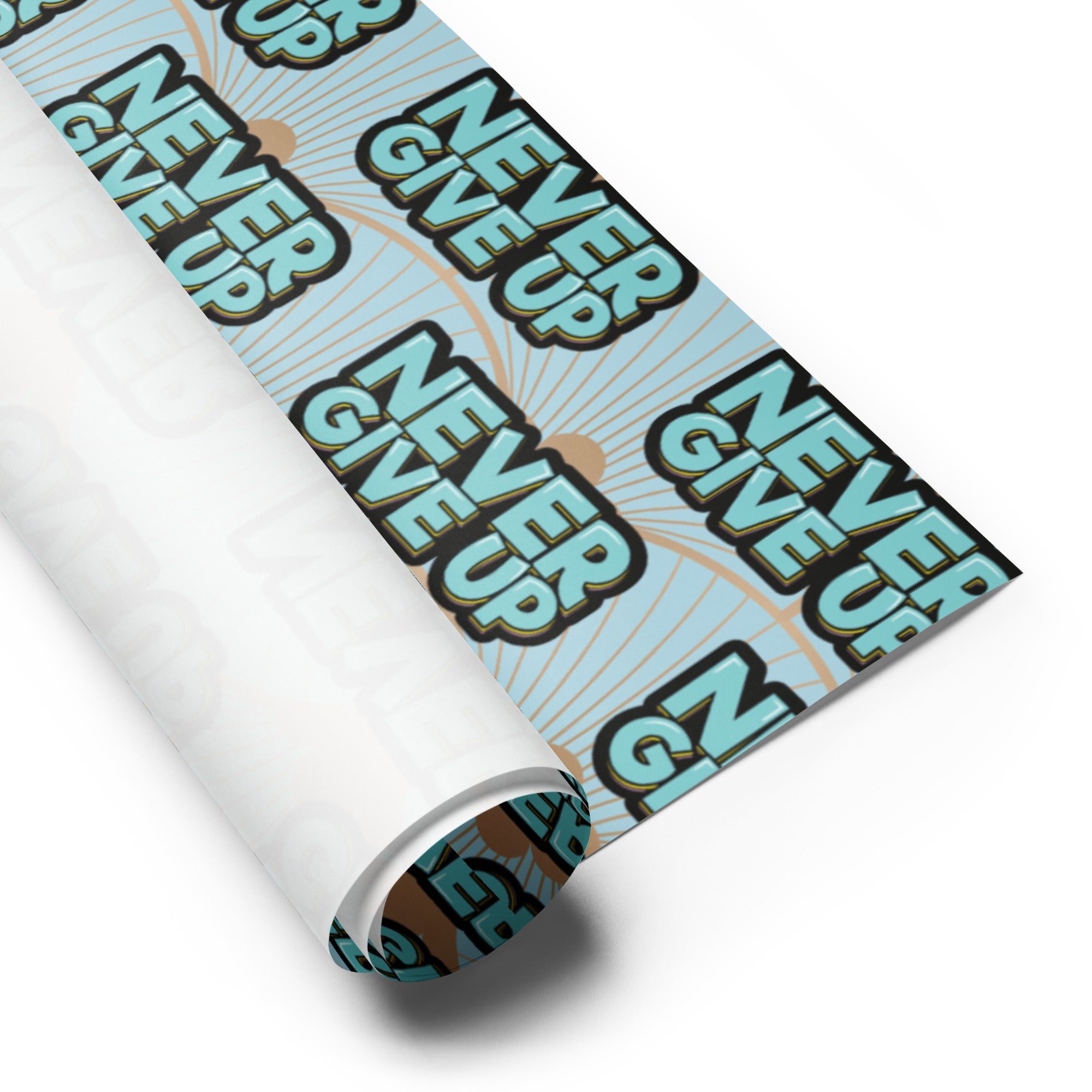 Never Give Up Wrapping paper sheets