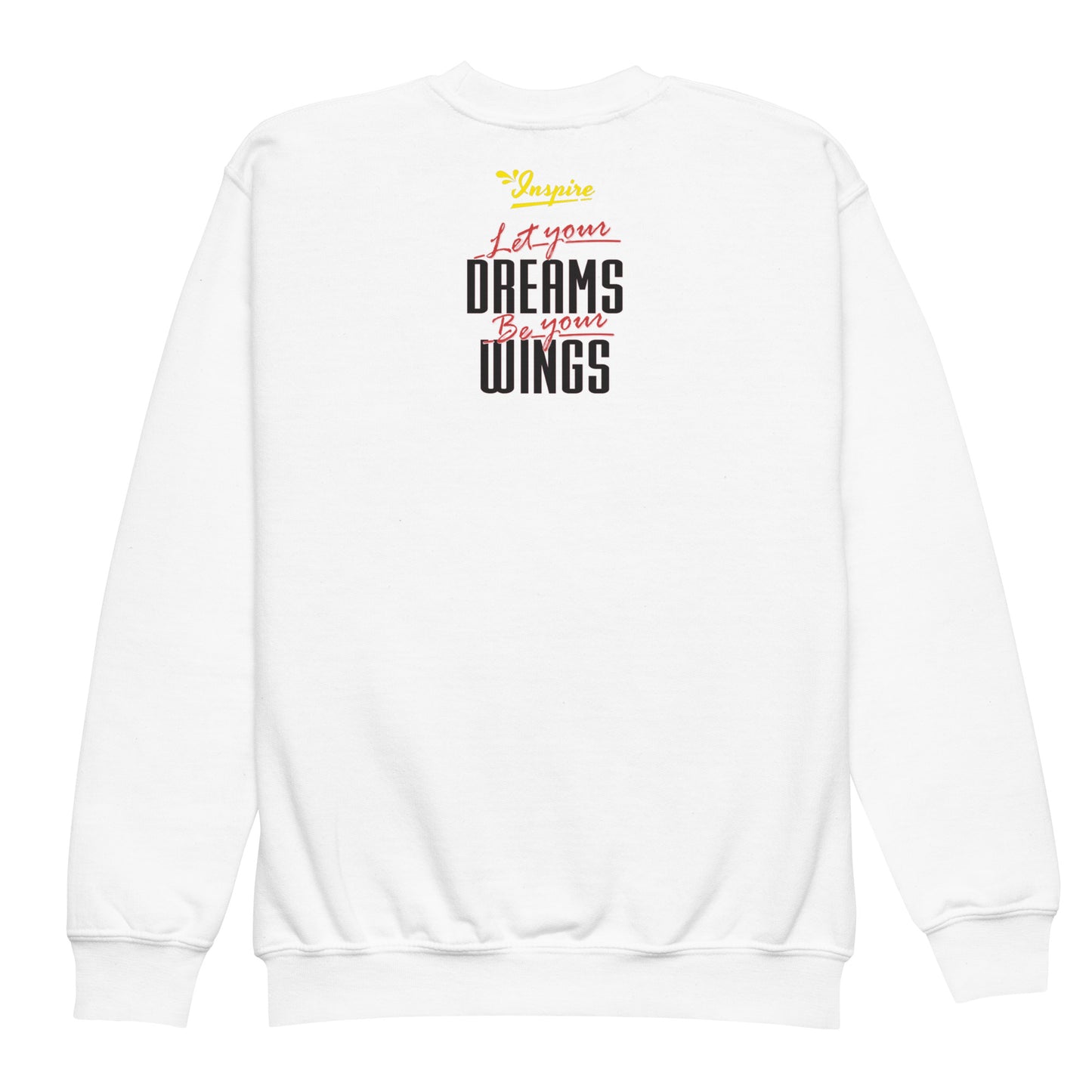 Let Your Dreams Be Your Wings Youth crewneck sweatshirt