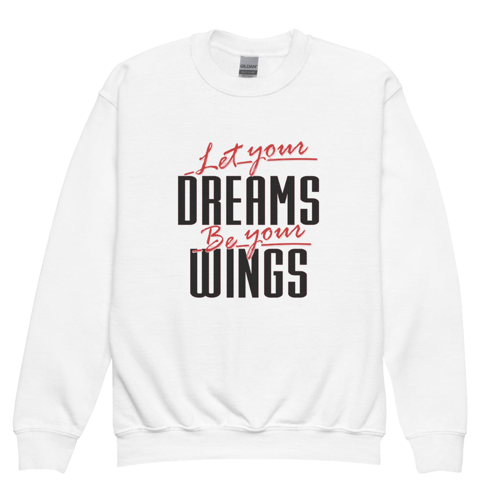 Let Your Dreams Be Your Wings Youth crewneck sweatshirt