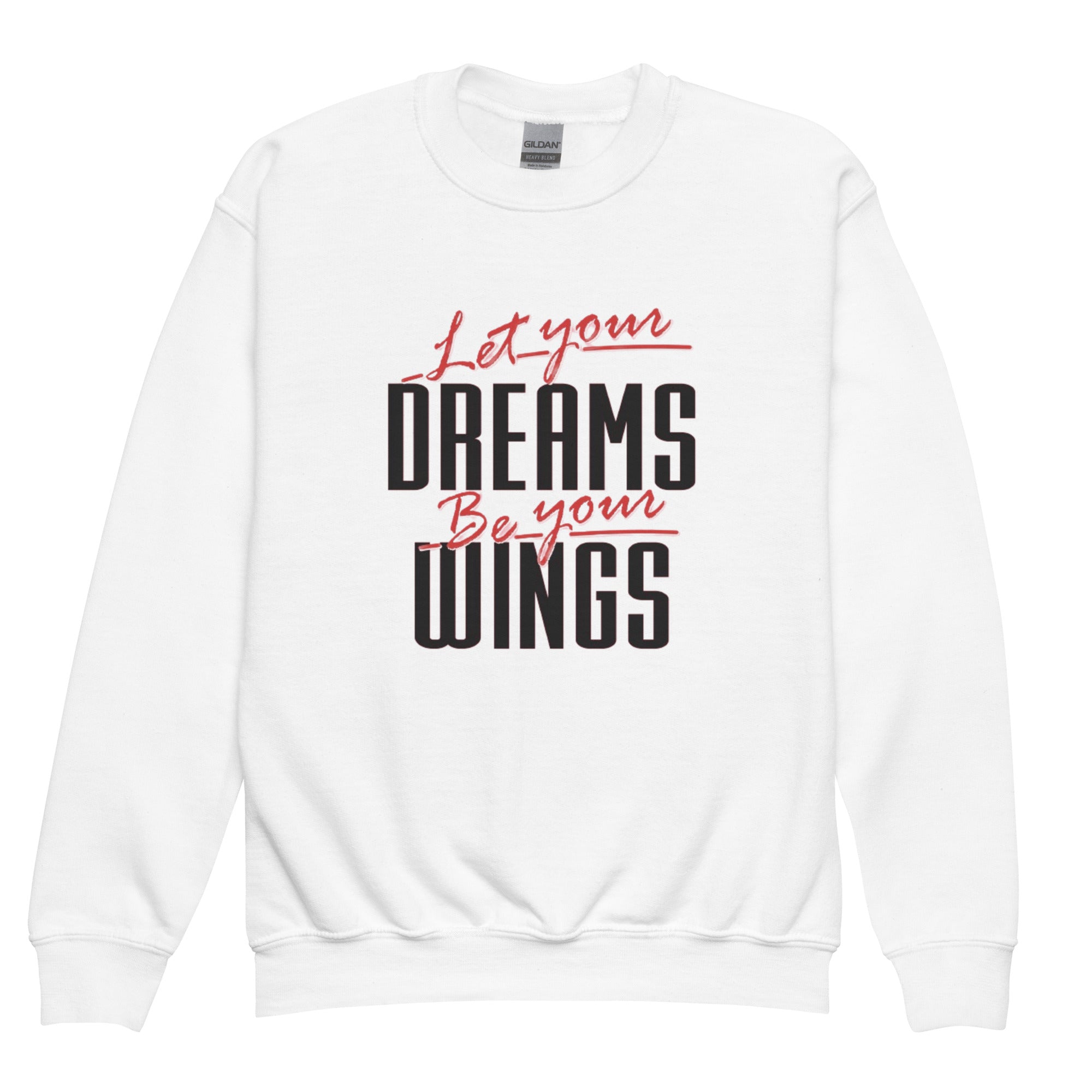 Let Your Dreams Be Your Wings Youth crewneck sweatshirt