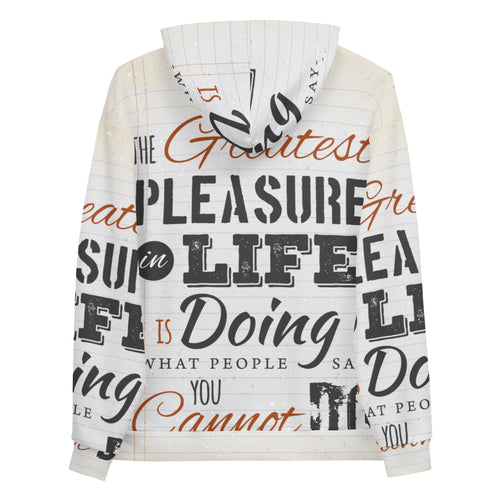 The Greatest Pleasure Unisex Hoodie