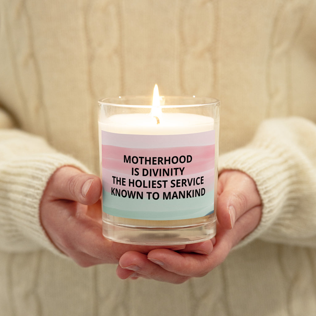 Motherhood is Divinity Glass jar soy wax candle