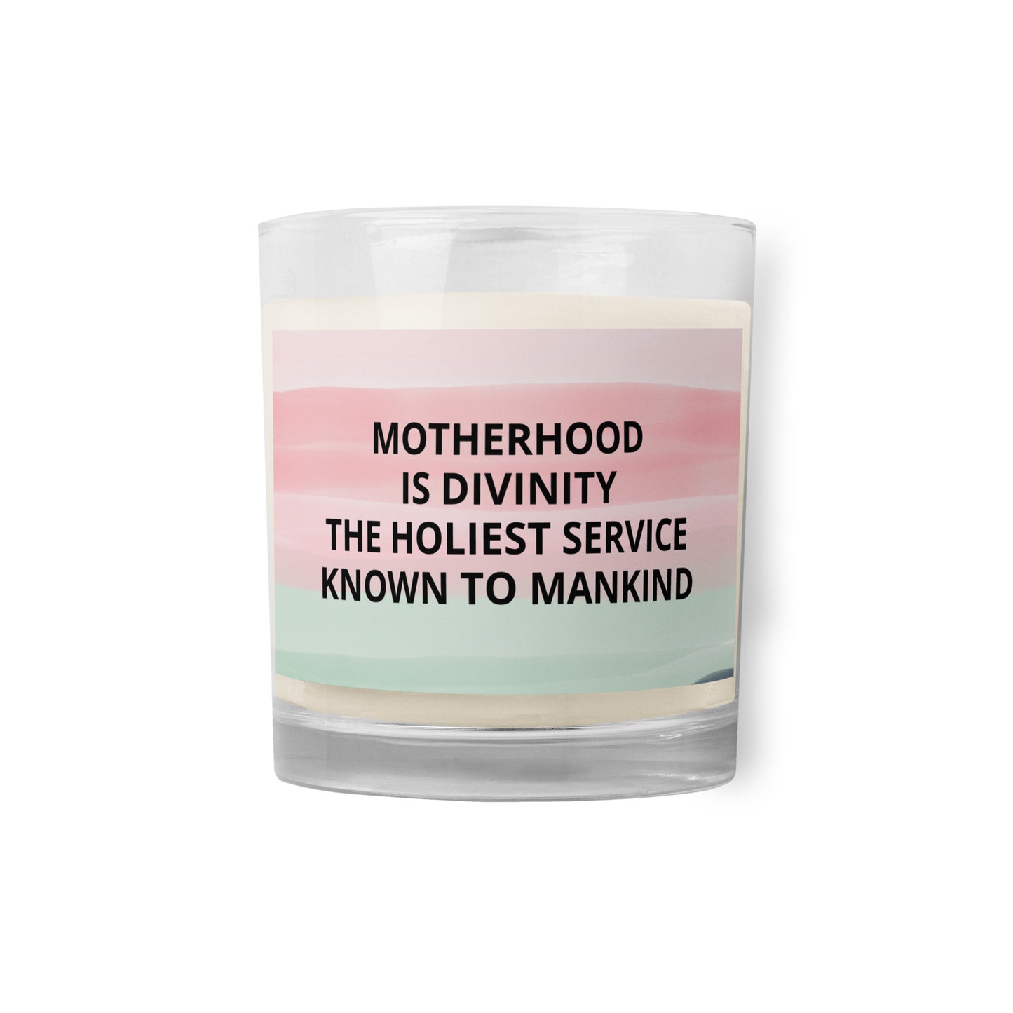 Motherhood is Divinity Glass jar soy wax candle