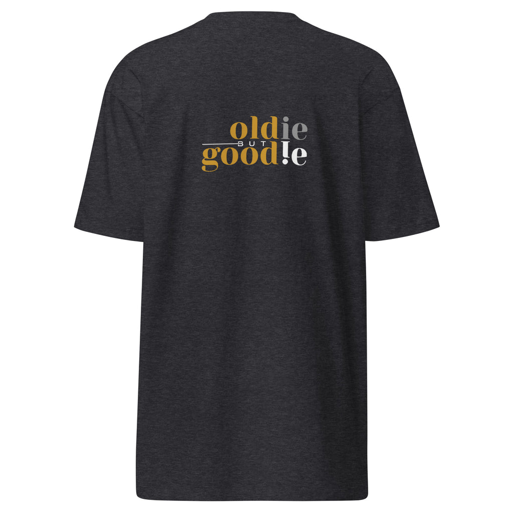 Oldie but Goodie Men’s premium heavyweight tee
