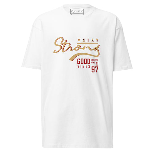 Stay Strong premium heavyweight tee