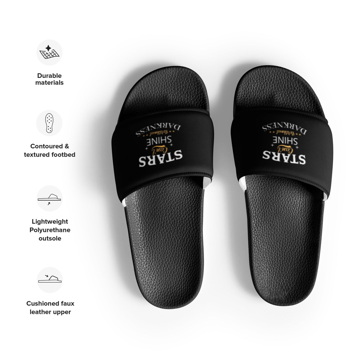 Stars Can't Shine Without Darkness Men's Slides