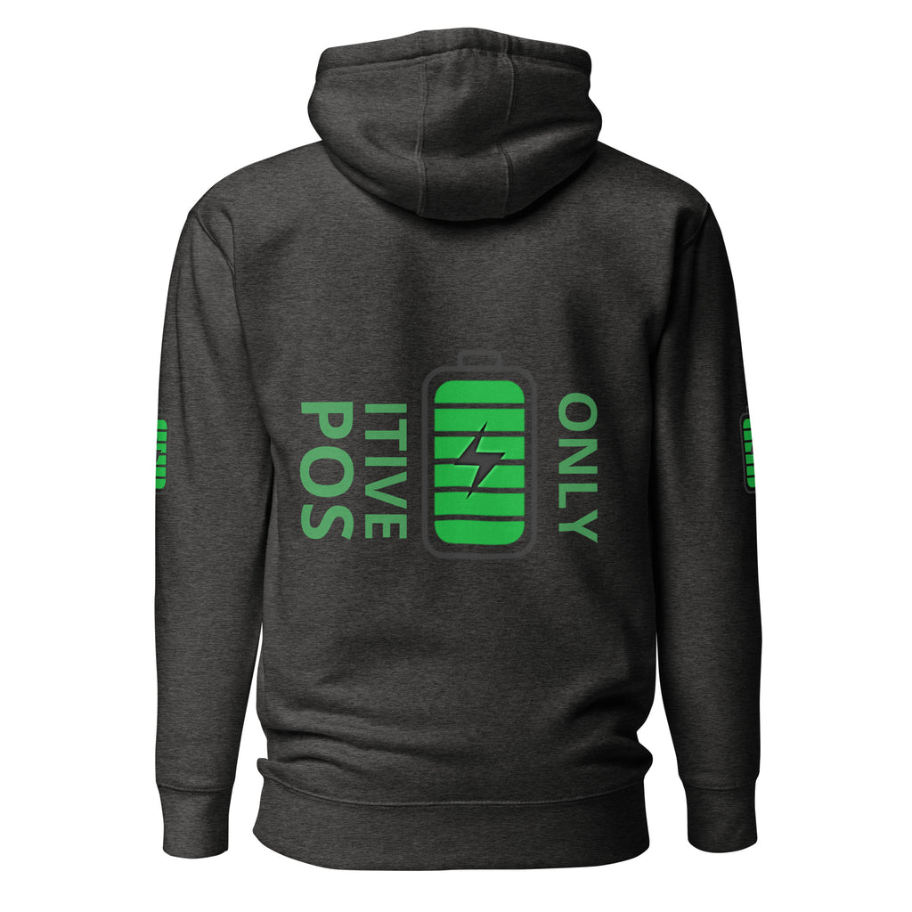 Positive Energy Only Unisex Hoodie