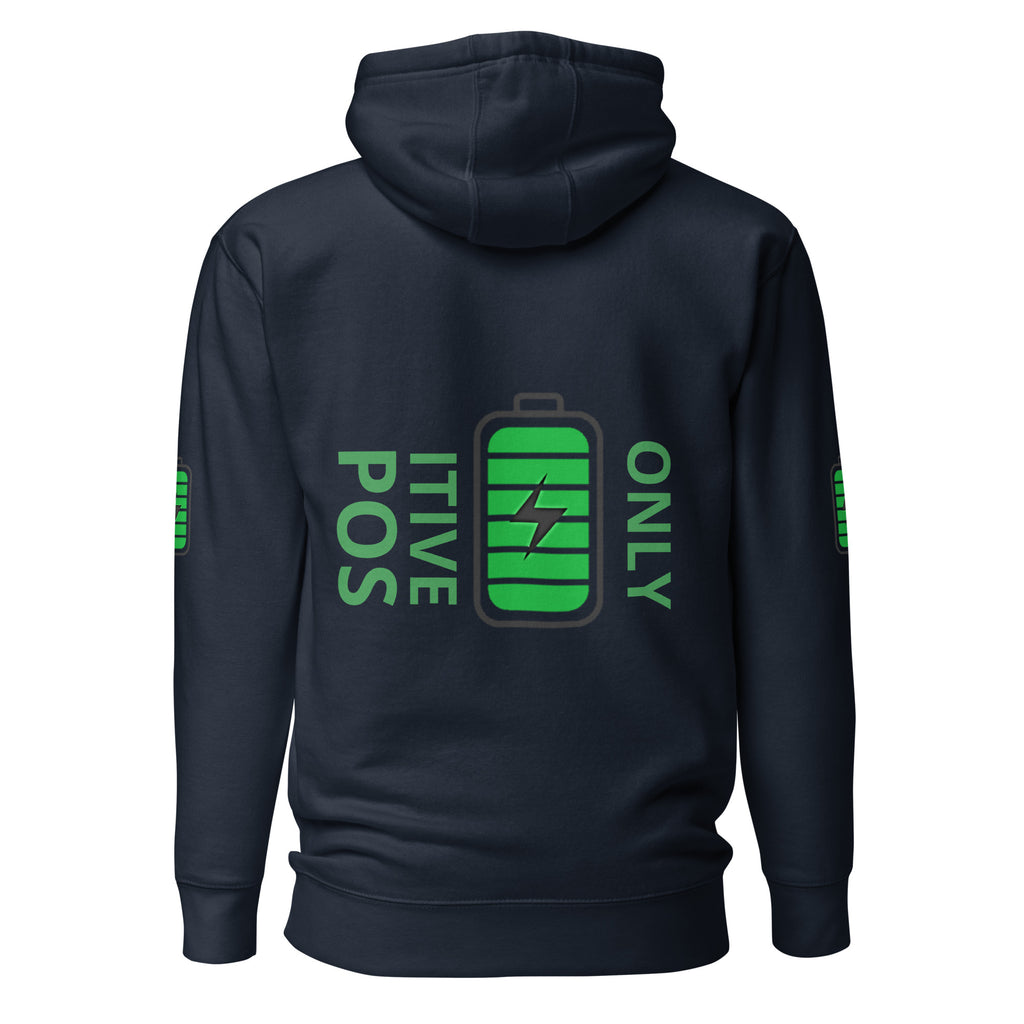 Positive Energy Only Unisex Hoodie