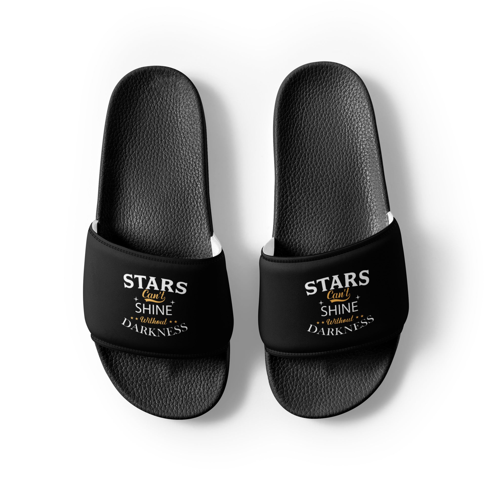 Stars Can't Shine Without Darkness Women's  Slides